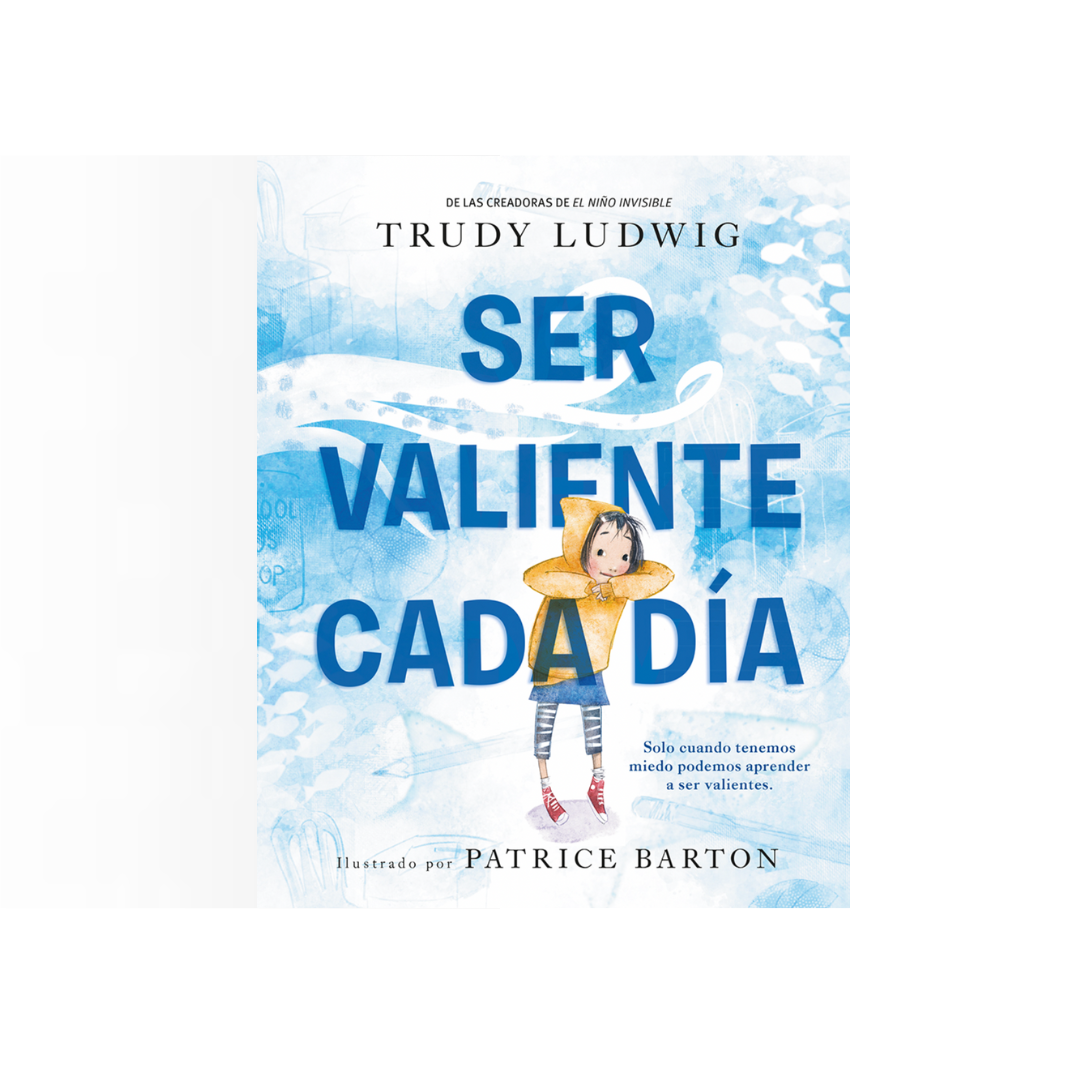 Ser valiente cada día