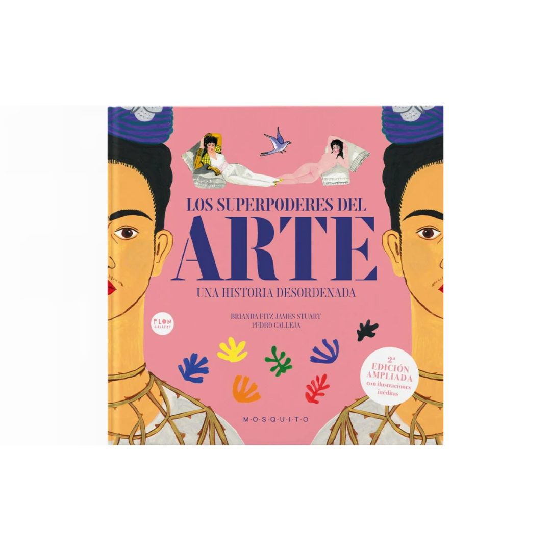 Los superpoderes del arte. Una historia desordenada.