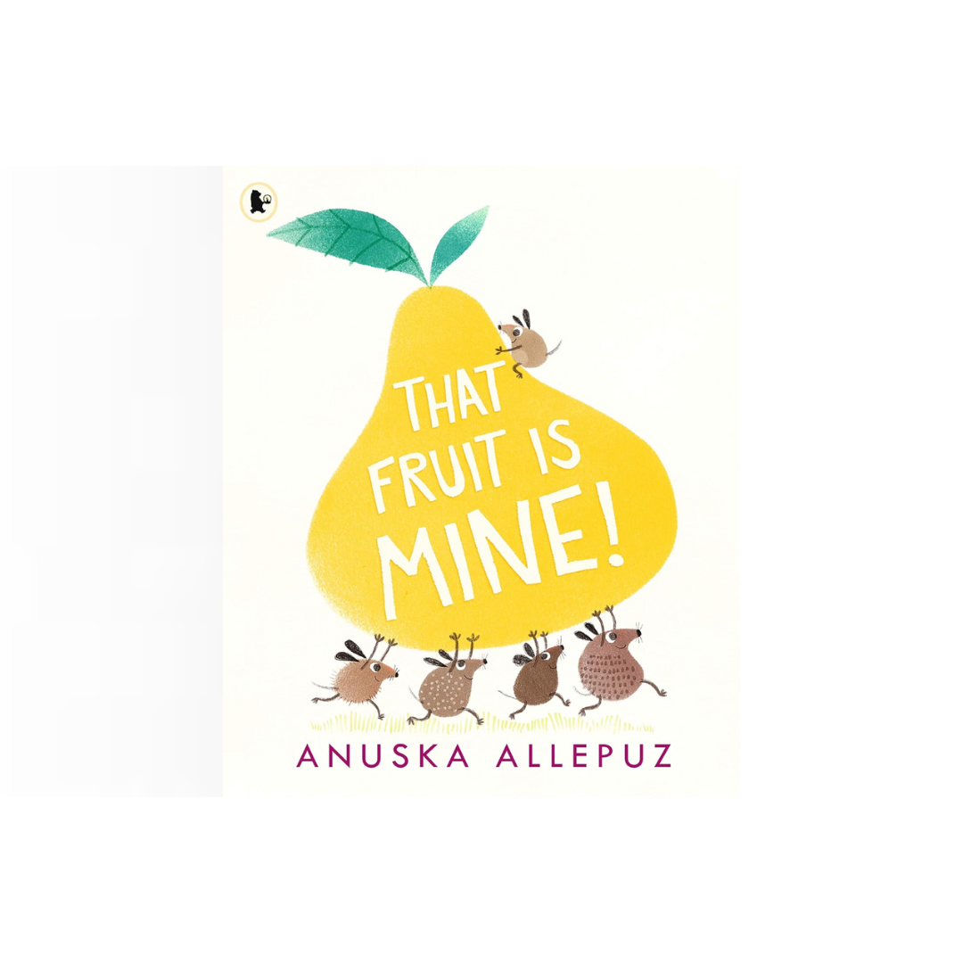 That fruit is mine! (Inglés) (Tapa blanda)