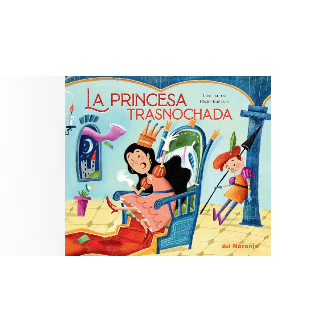 La princesa trasnochada (Tapa blanda)