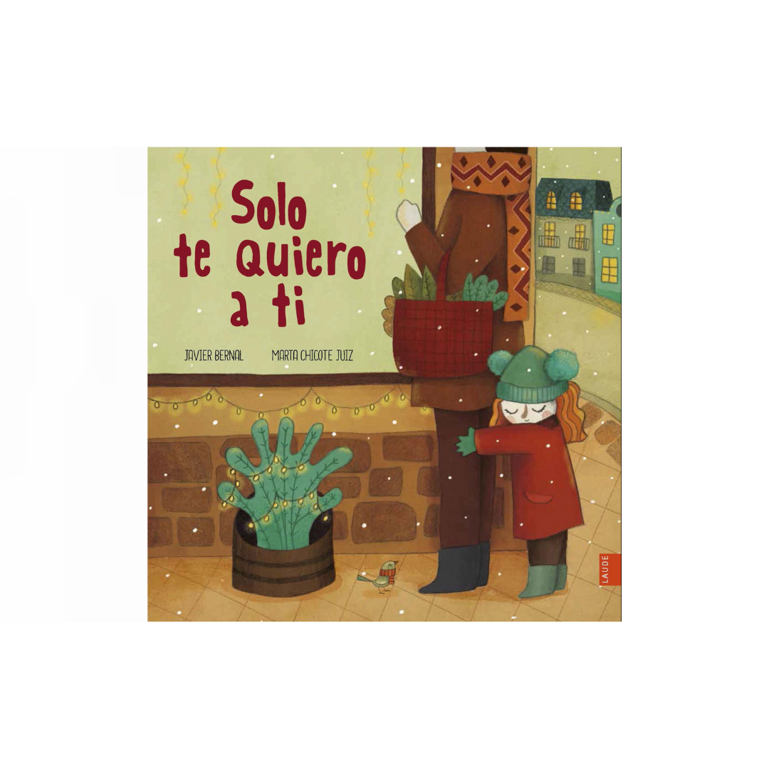 Solo te quiero a ti