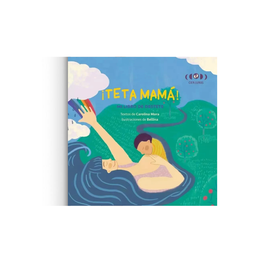 ¡Teta, mamá!