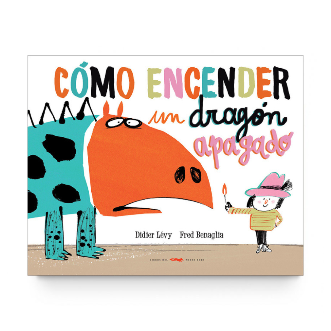 Cómo encender un dragón apagado (tapa blanda)