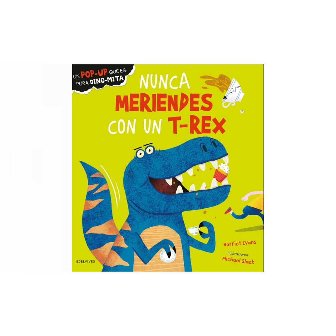 Nunca meriendes con un T-rex