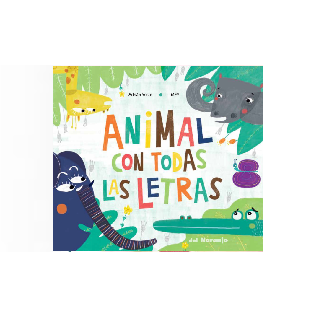 Animal con todas las letras (Tapa blanda)