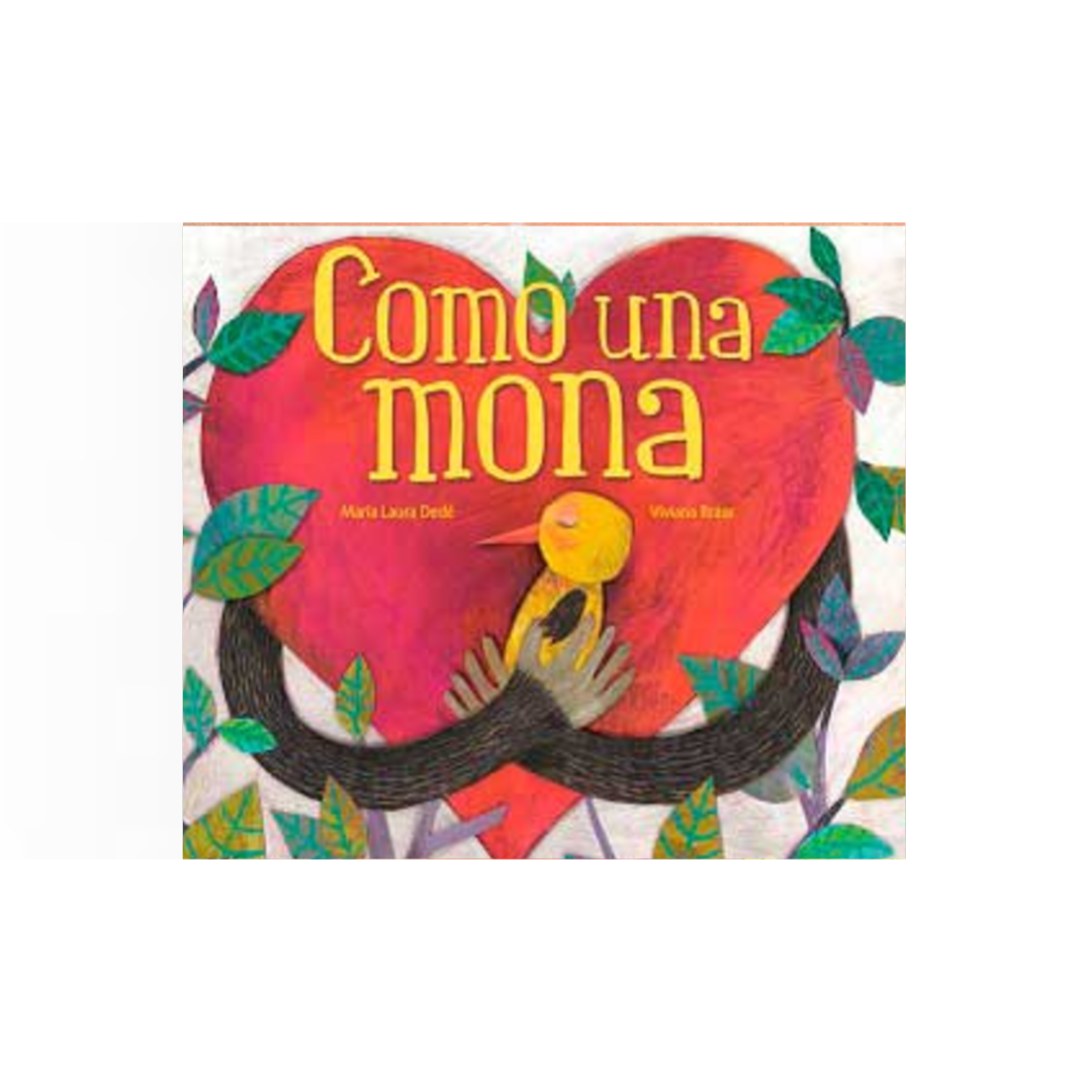 Como una mona (Tapa blanda)