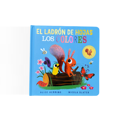 El ladrón de hojas. Los colores (Cartoné)