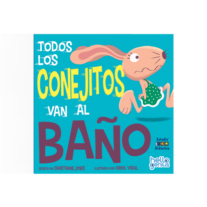 Todos los conejitos van al baño (Cartoné)