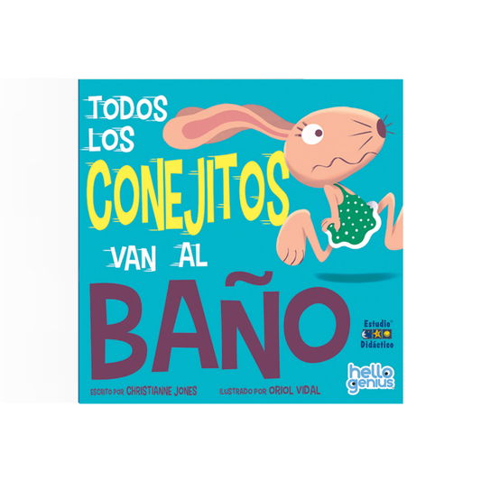Todos los conejitos van al baño (Cartoné)