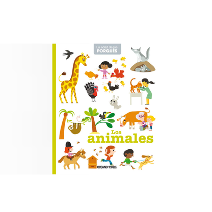Los animales. La edad de los porqués