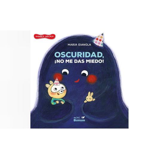 Oscuridad ¡No me das miedo! (Cartoné)