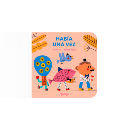 Había una vez (cartoné)