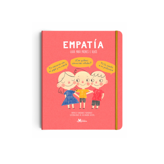 Empatía. Guía para padres e hijos