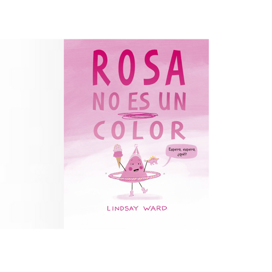Rosa no es un color