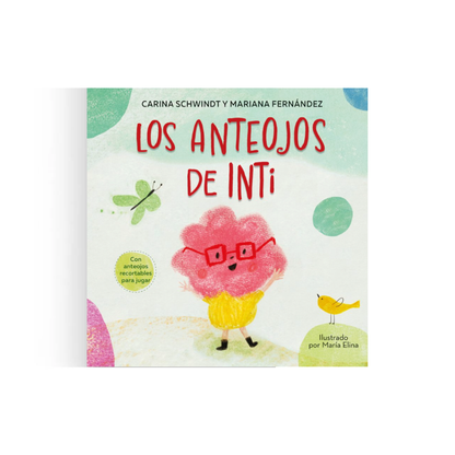 Los anteojos de Inti (tapa blanda)