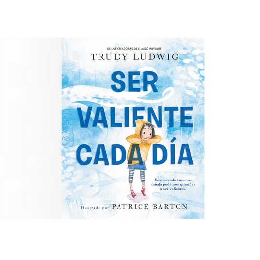 Ser valiente cada día
