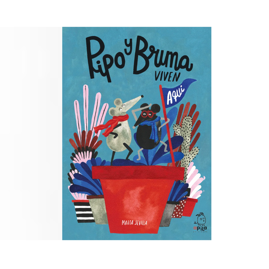 Pipo y Bruma viven aquí