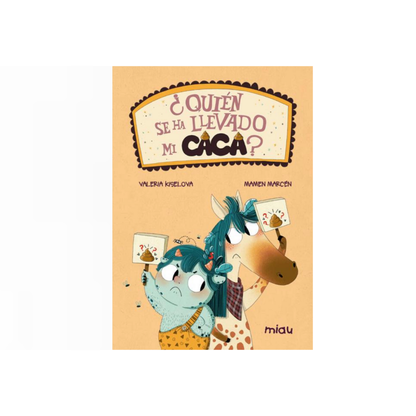 ¿Quién se ha llevado mi caca?
