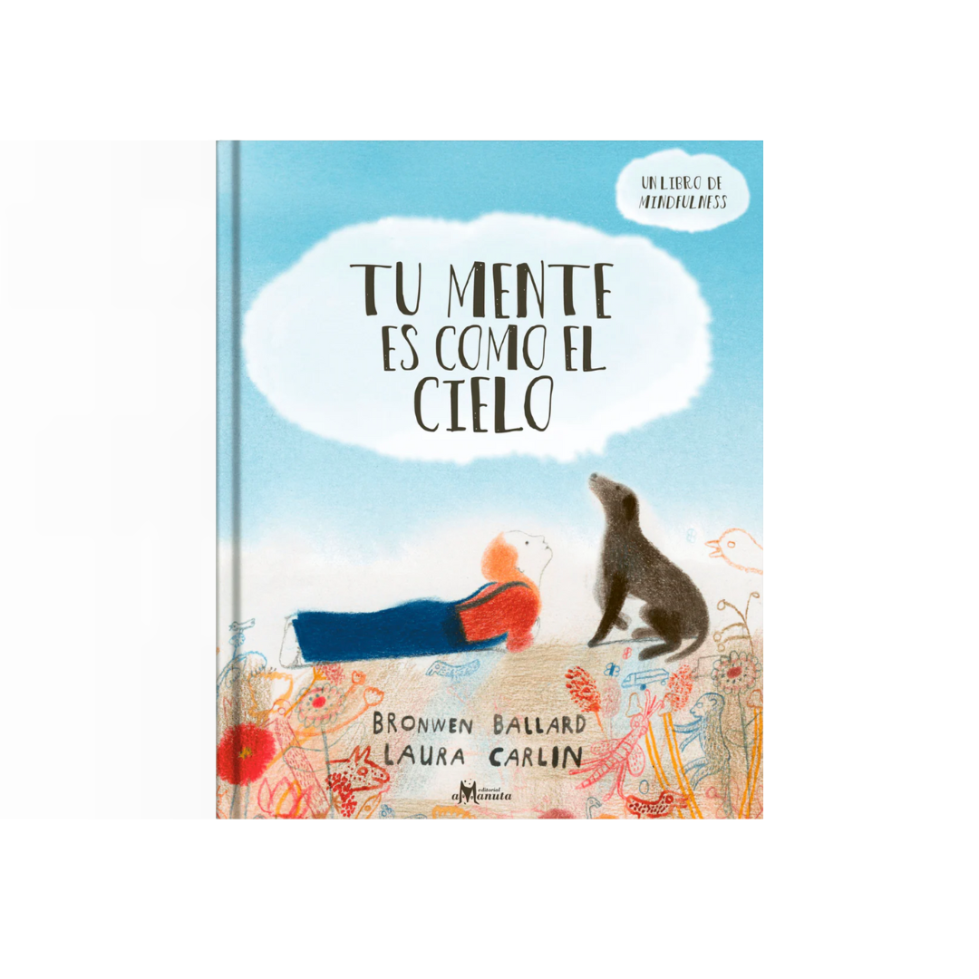 Tu mente es como el cielo