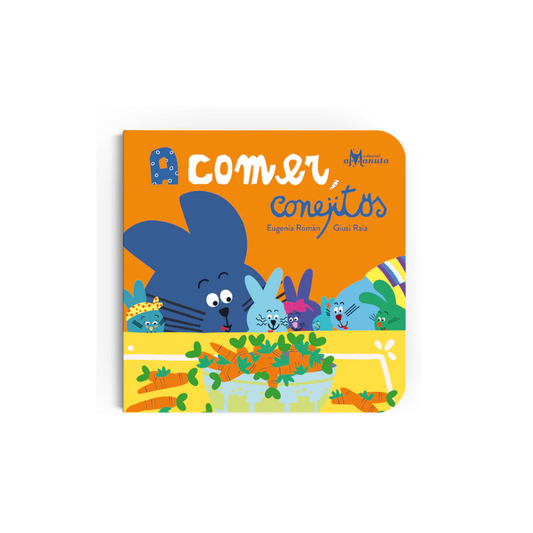 A comer, conejitos (cartoné)