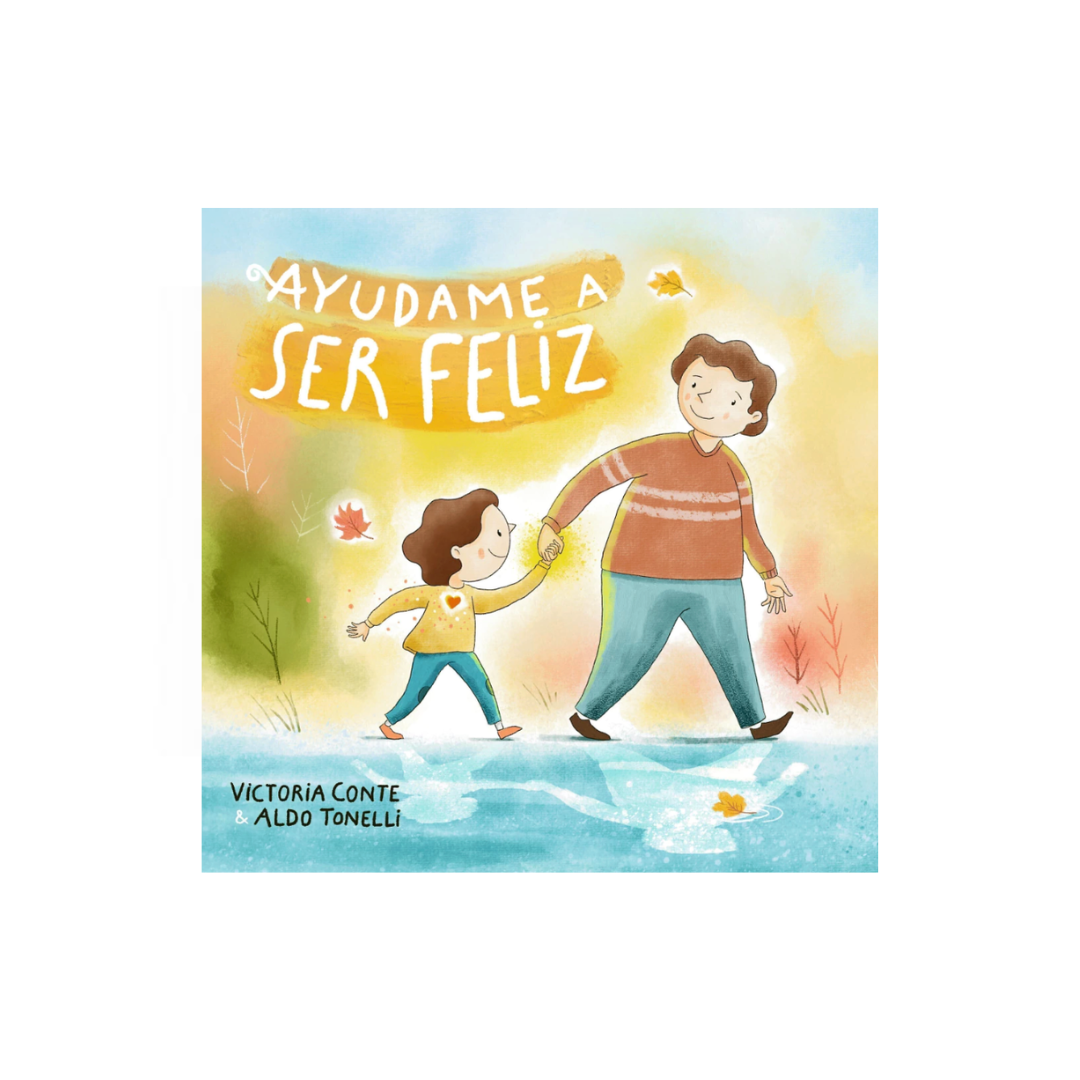 Ayudame a ser feliz (Tapa blanda)