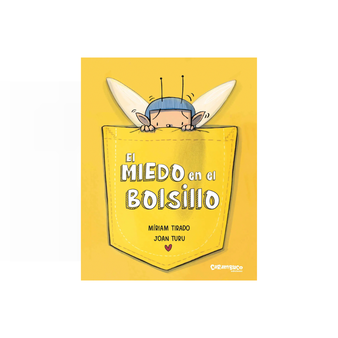 El miedo en el bolsillo (cartoné)