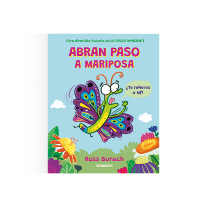 Abran paso a mariposa (Tapa blanda)