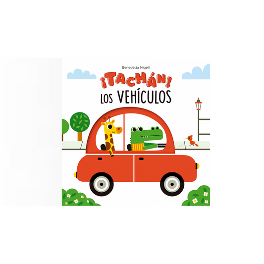 ¡Tachán! Los vehículos (cartoné)