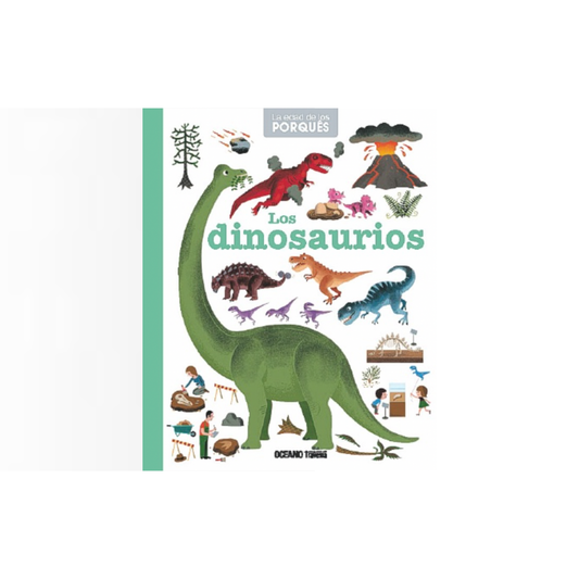 Los dinosaurios. La edad de los porqués