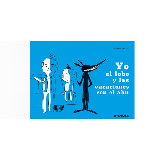 Yo, el lobo y las vacaciones
