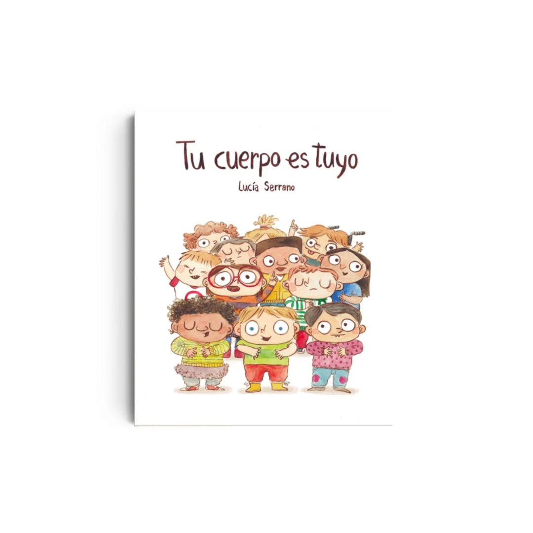 Tu cuerpo es tuyo (Cartoné)