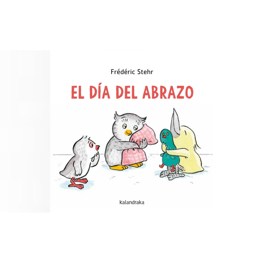 El día del abrazo (Cartoné)