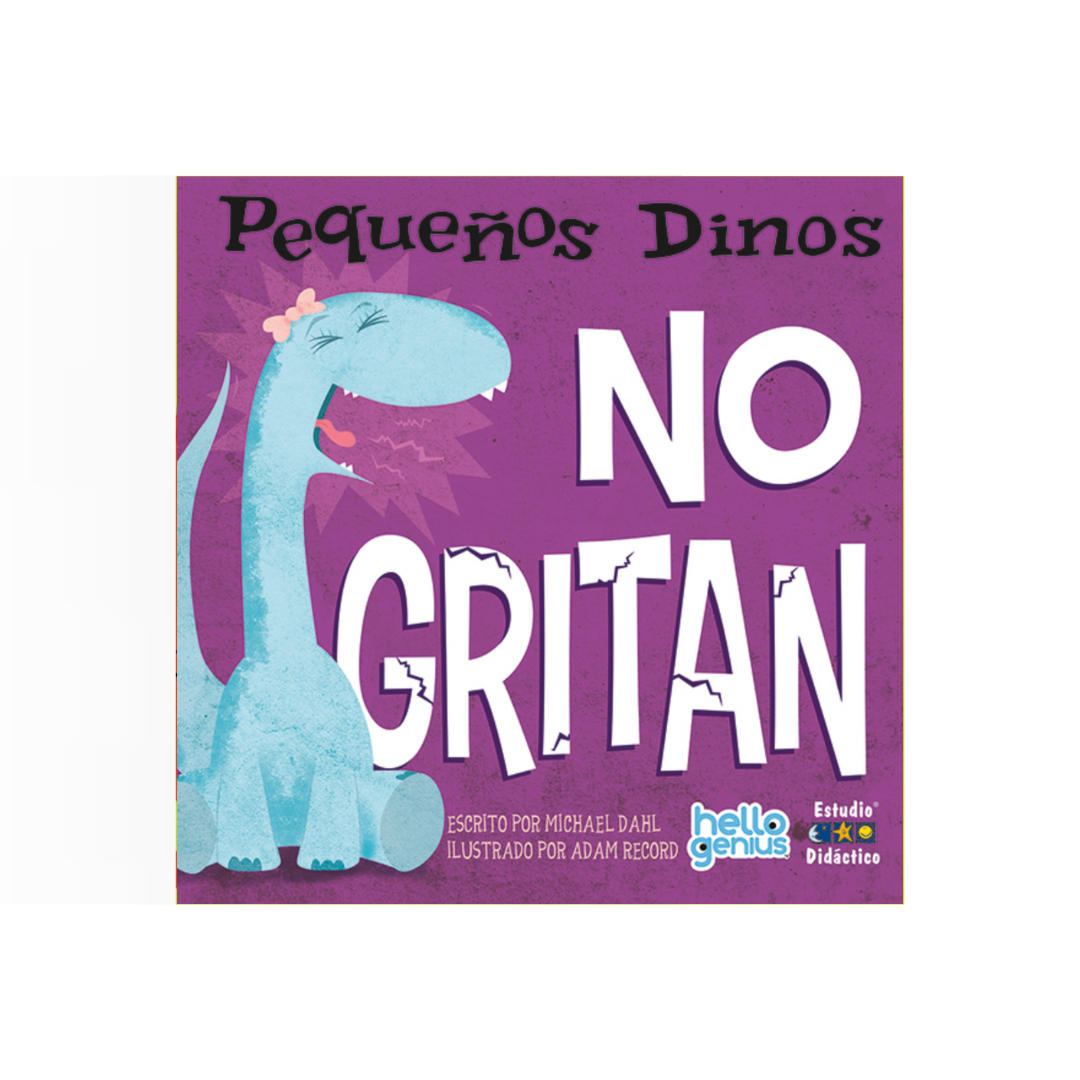Pequeños dinos No gritan (Cartoné)