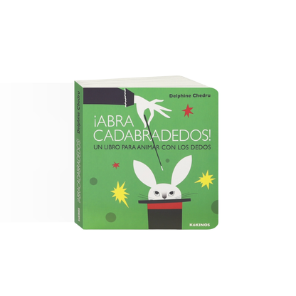 ¡Abracadabradedos! Un libro para animar con los dedos (Cartoné)