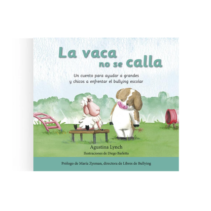 La vaca no se calla