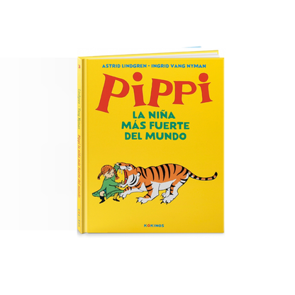 Pippi. La niña más fuerte del mundo