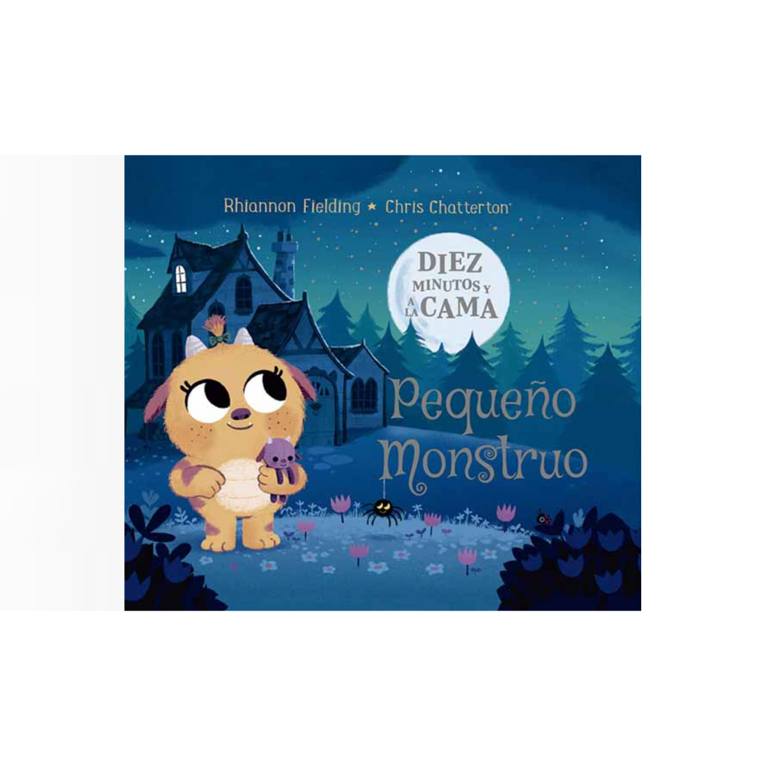 Diez minutos y a la cama. Pequeño monstruo