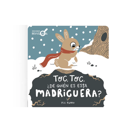 Toc, Toc ¿de quién es esta madriguera? (Cartoné)