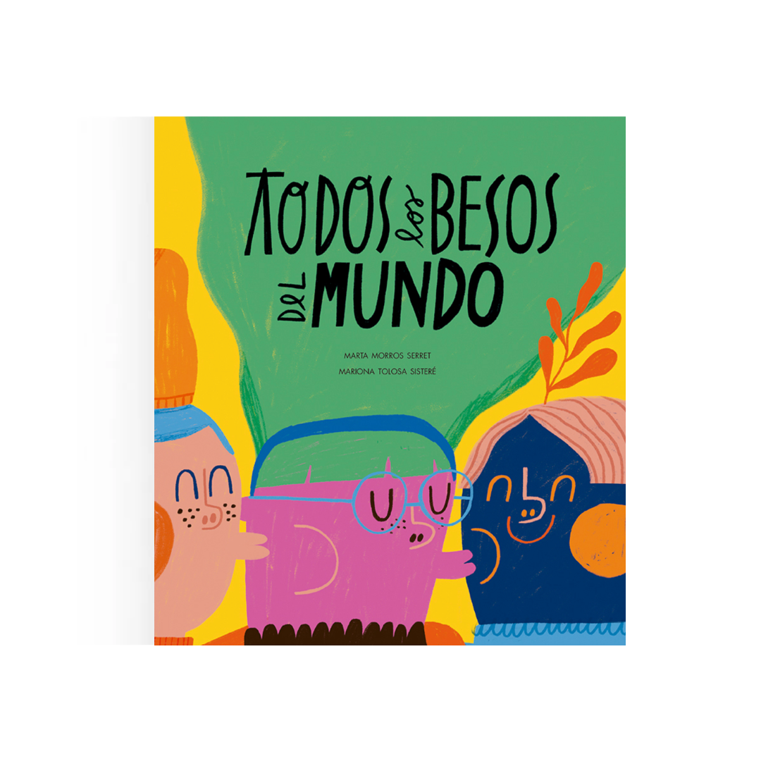 Todos los besos del mundo