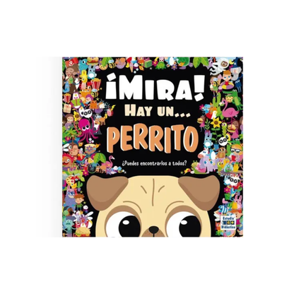 ¡Mira! Hay un... perrito (Busca y encuentra)