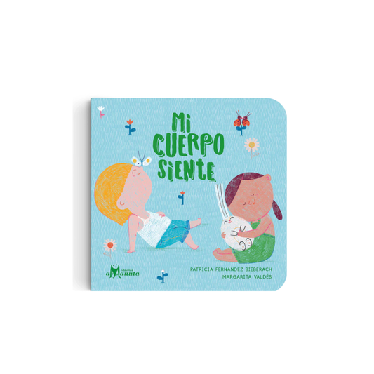 Mi cuerpo siente (cartoné)