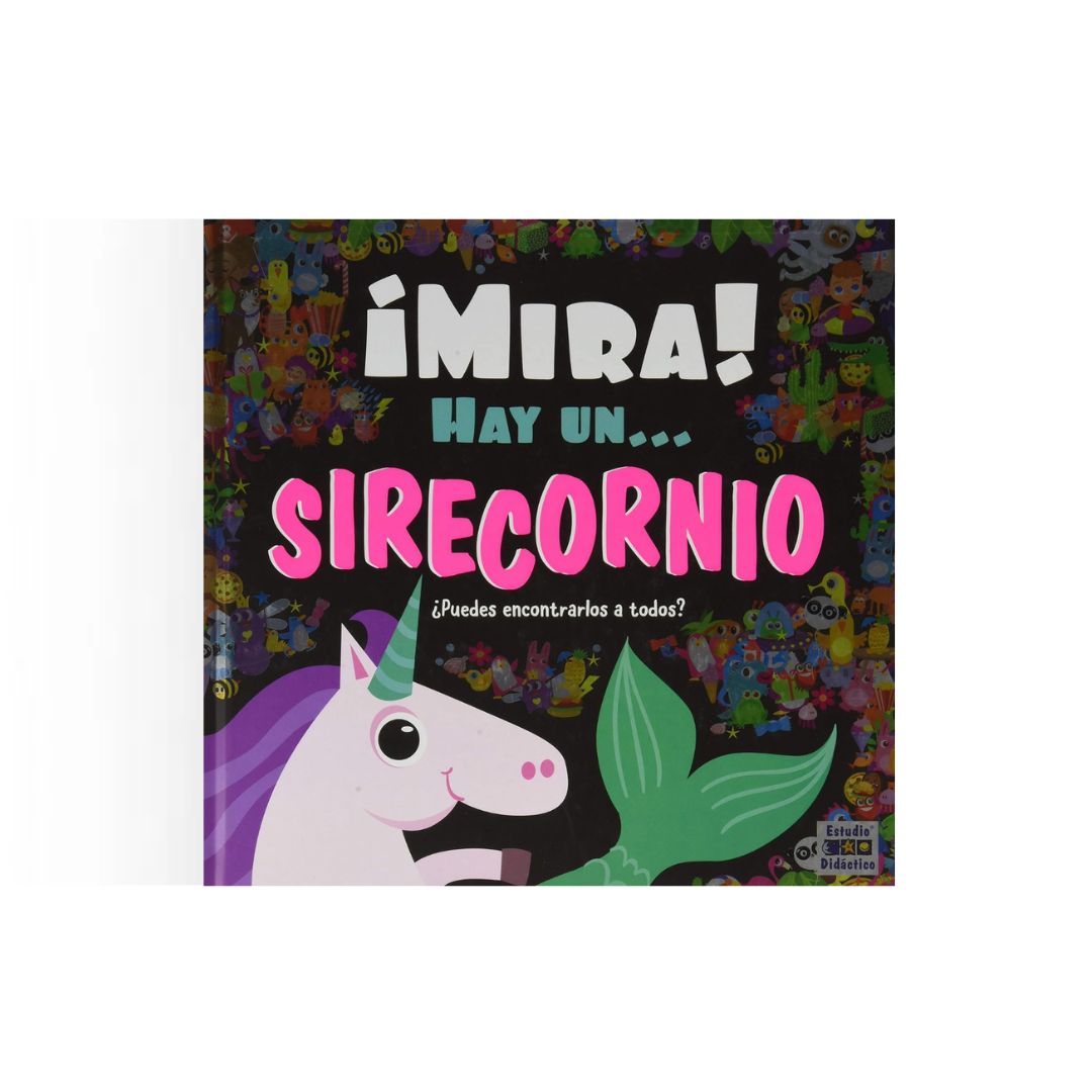 ¡Mira! Hay un... sirecornio (Busca y encuentra)