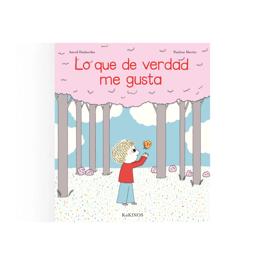 Lo que de verdad me gusta